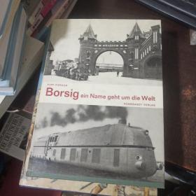 KURT PLERSON .BORSIG EIN NAME GEHT UM DIE WELT