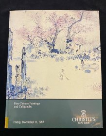 佳士得1987年12月11日纽约拍卖会 中国书画 书法 绘画 名家作品 拍卖图录图册 艺术品收藏赏鉴