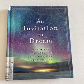 an invitation to dream