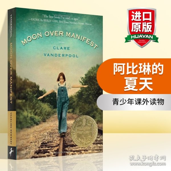 英文原版 Moon Over Manifest 阿比琳的夏天 2011纽伯瑞金奖 蓝思800L U级 DRA60 6-12年级 8-12岁 英文版 进口英语原版书籍