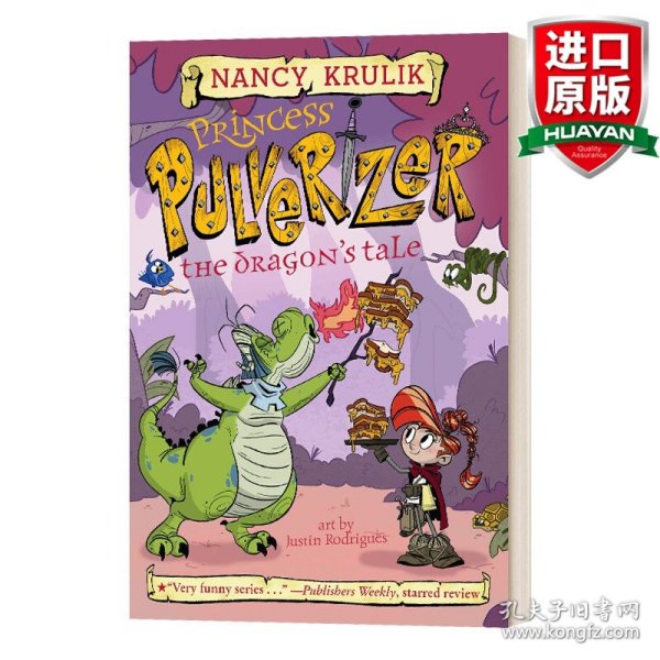 英文原版 The Dragon's Tale #6 (Princess Pulverizer)粉碎机公主系列之龙的故事 英文版 进口英语原版书籍