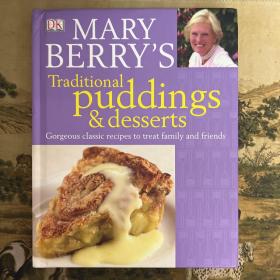 Mary Berry's Traditional puddings & desserts