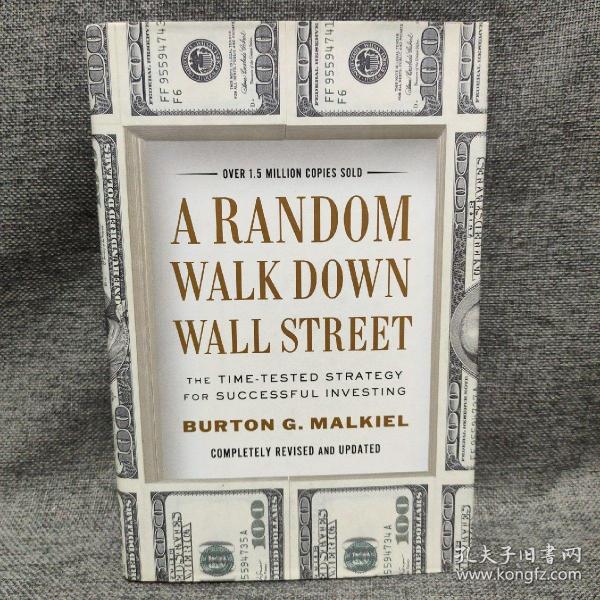 A Random Walk Down Wall Street：The Time-Tested Strategy for Successful Investing