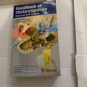 Handbook of Otolaryngology: Head and Neck Surgery