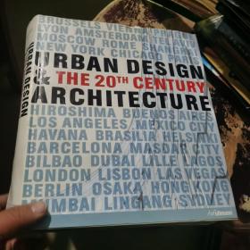 URBAN DESIGN  THE 20 TH CENTURY