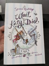 WHAT KATY DID 英文原版 32开 近全新