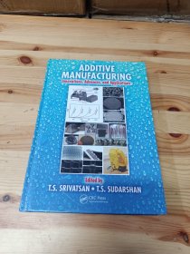 ADDITIVE MANUFACTURING Lnnovations,Advances,and Applications