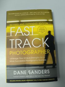 Fast Track Photographer,Revised and Expanded