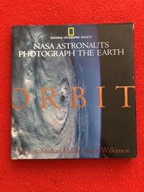 Orbit: NASA Astronauts Photograph the Earth