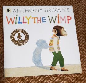 Willy the Wimp 安东尼布朗绘本:胆小鬼威利 ISBN9781406356410