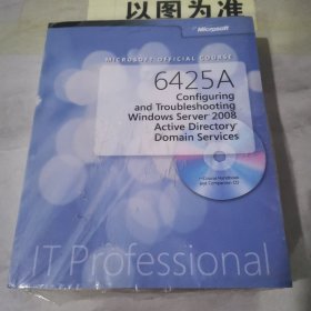 Microsoft Official Course 6425a Configuring and Troubleshooting【带光盘】