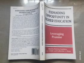 Expanding Opportunity in Higher Education: Leveraging Promise