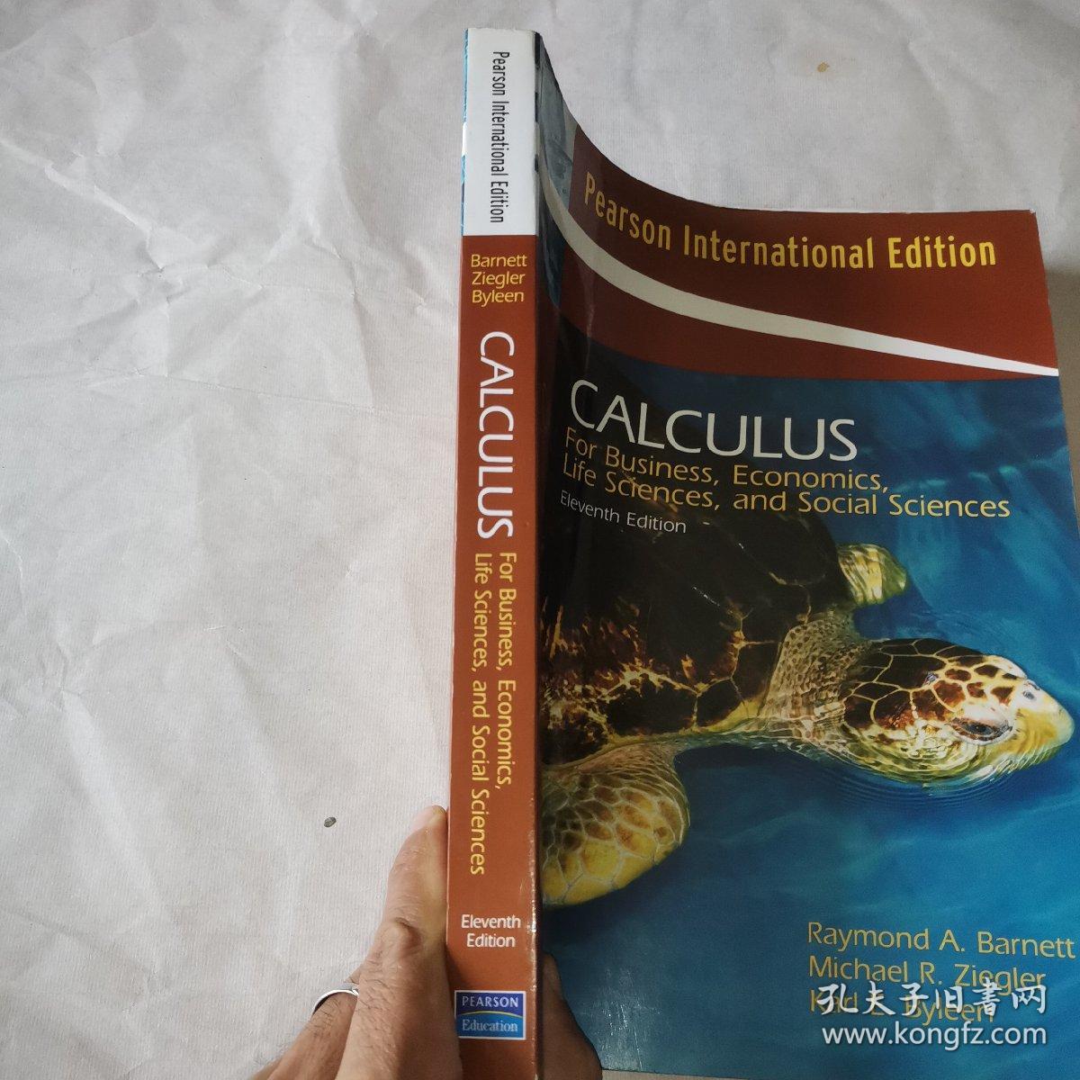 PEARSON INTERNATIONAL EDITION CALCULUS FOR BUSINESS，ECONOMICS，LIFE SCIENCES，AND SOCIAL SCIENCES ELEVENTH EDITION英文原版英文书