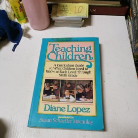 英文原版Teaching Children A Curriculum Guide to What Children Need to Know at Each Level Through Grade Six 教導(dǎo)兒童 從六年級到每個(gè)年級孩子需要知道的課程指南