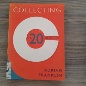 Collecting（The 20th Century）