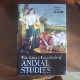 The Oxford Handbook of Animal Studies