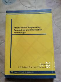 Mechatronics Engineering, Computing and Information Technology机电一体化工程、计算与信息技术