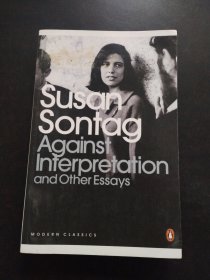 Against Interpretation：And Other Essays