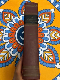 【Charles Dickens研究】THE DICKENS DICTIONARY A KEY TO THE PLOTS AND CHARACTERS IN THE TALES OF CHARLES DICKENS 《狄更斯词典》是了解查尔斯·狄更斯小说情节和人物的关键 插图众多