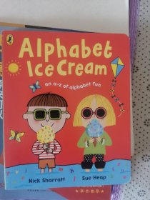 英文原版 Alphabet Ice Cream 冰淇淋学字母 Nick Sharratt绘本 英文版