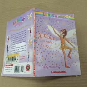 RAINBOW MAGIC  2：AMBER THE ORANGE FAIRY琥玻色的橙色精灵（8品小32开2003年英文原版插图本童书65页）53062