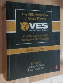 英文书 The VES Handbook of Visual Effects: Industry Standard VFX Practices and Procedures 2nd Edition by Jeffrey A. Okun VES (Editor), Susan Zwerman VES (Editor)