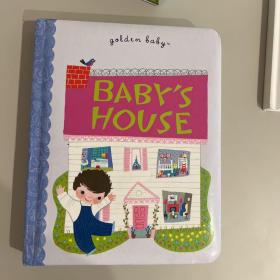 Baby's House (Golden Baby, Boardbook)宝宝屋（金色童书，卡板书）