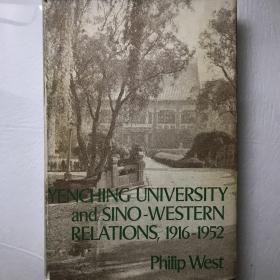 Yenching University and Sino-Western Relations, 1916-1952