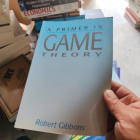 A Primer in Game Theory