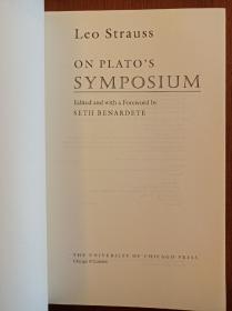 Leo Strauss On Plato's Symposium（原装正版，现货，实拍书影）