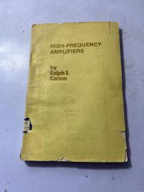 HIGH-FREQUENCY  AMPLIFIERS  Ralph S. Carson