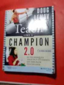 Teach Like A Champion 2.0: 62 Techniques That Put Students On The Path