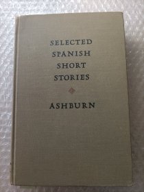 SELECTED SPANISH SHORT STORIES 主房