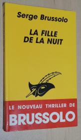 法语原版悬疑惊险小说 La fille de la nuite (thriller)  –  1996 de Serge Brussolo