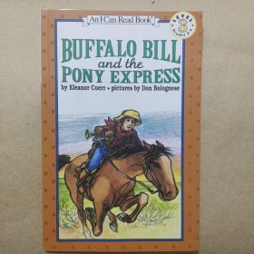 Buffalo Bill and the Pony Express (I Can Read, Level 3)水牛比尔和小马快递
