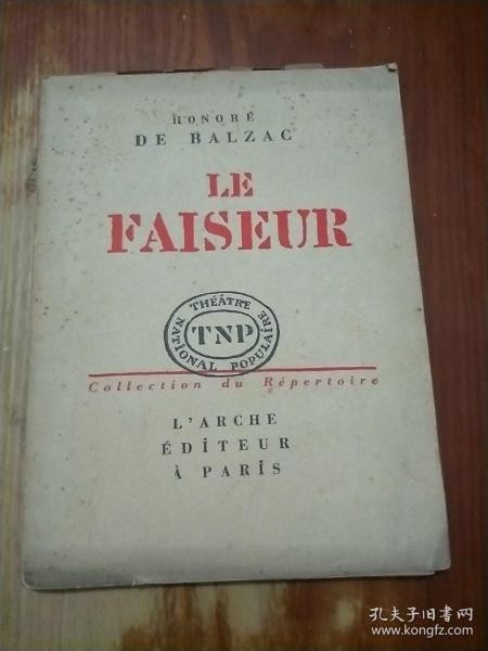 LE FAISEUR（法文原版 戏剧小本 制造商）