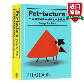 英文原版 Pet-tecture宠物设计：宠物设计 英文版 进口英语原版书籍