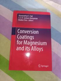 Conversion  Coatings  for Magnesium  and its Alloys镁及其合金的转化膜