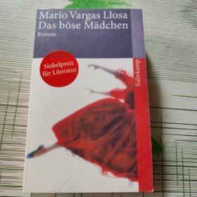 Mario Vargas Llosa Das böse Mädchen