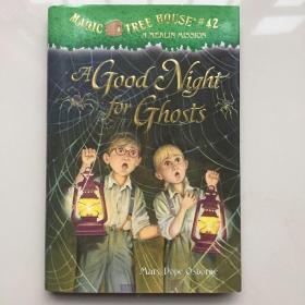 A Good Night for Ghosts (Magic Tree House#42) 神奇树屋系列