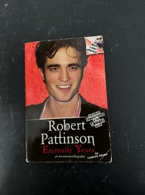 Robert Pattinson：Eternally Yours羅伯特·帕丁森：永遠(yuǎn)屬于你