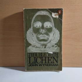 Trouble with Lichen【英文原版】