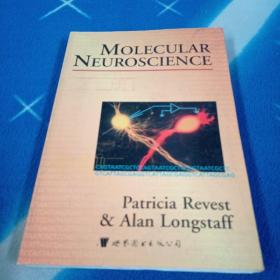 MOLECULAR NEUROSCIENCE 分子神经科学