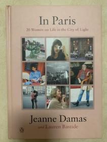 In Paris: 20 Women on Life in the City of Light