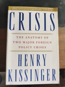 Crisis: The Anatomy of Two Major Foreign Policy Crises