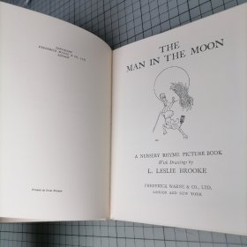 英文复刻版:鹅妈妈的世界 The Man in the Moon. Drawing by L. Leslie Brooke  住在月亮上的人  绘画：伦纳德·莱斯利·布鲁克 英国童谣绘本画集
