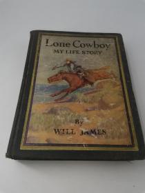 Lone Cowboy——MY LIFE STORY（寂寞牛仔：我的生活）（16开精装毛边本，附圣约翰大学藏书票和圣约翰大学堂藏书章/钢印，是中国早期藏书票之一）