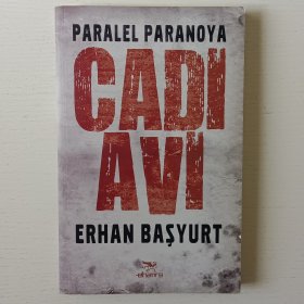 土耳其语原版书 Cadi Avi (Paralel Paranoya) Turkish Edition | by Erhan Basyurt