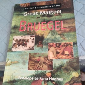 History & Techniques of the Great Masters - bruegel