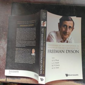 proceedings of the conference in honour of the 90th birthday of freeman dyson